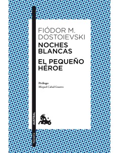 Noches blancas El pequeno heroe