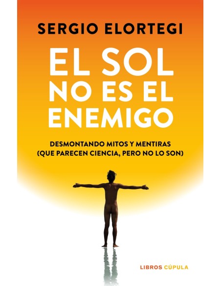 El sol no es el enemigo