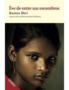 Eve de entre sus escombros