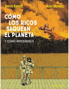 Como los ricos saquean el planeta
