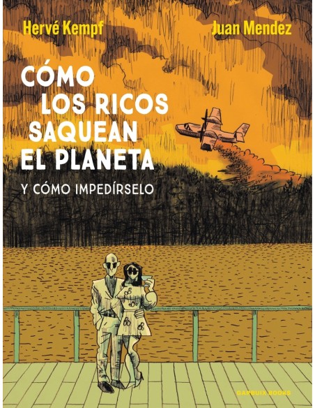 Como los ricos saquean el planeta