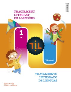 TIL Tractament Integrat de Llengues Tratamiento Integrado de Lenguas 1
