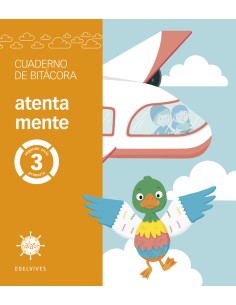 Proyecto Alas 3 primaria Cuaderno de bitacora atenta mente