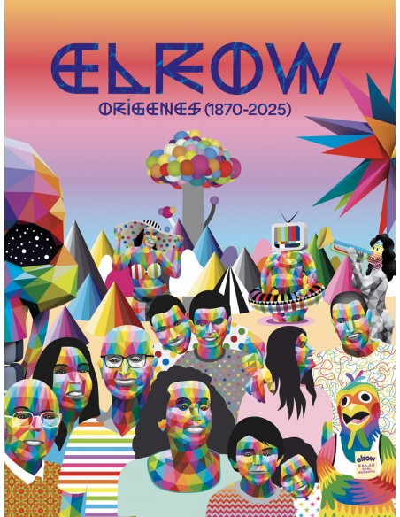 ELROW LOS ORIGENES 1870 2025