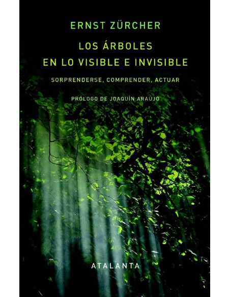Los arboles en lo visible e invisible