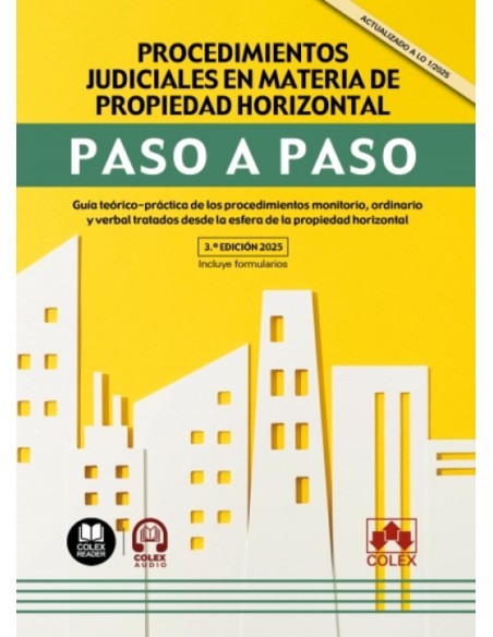 Procedimientos judiciales en materia de propiedad horizontal Paso a paso