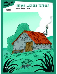 Aitona Lukasen txabola