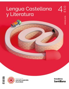 LENGUA Y LITERATURA CONSTRUYENDO MUNDOS 4 ESO GRAZALEMA