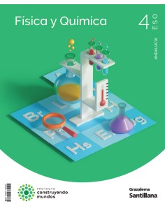 FISICA Y QUIMICA CONSTRUYENDO MUNDOS 4 ESO GRAZALEMA