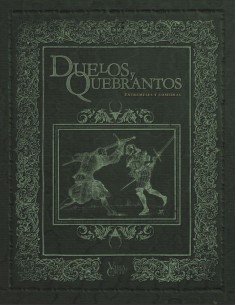 Villa y Corte Duelos y Quebrantos