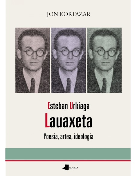 ESTEBAN URKIAGA LAUAXETA