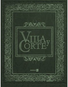 Villa y Corte