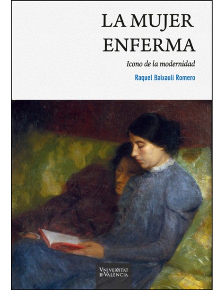 La mujer enferma