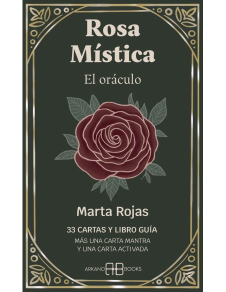 ROSA MISTICA EL ORACULO