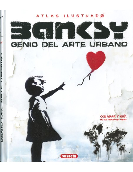 BANKSY GENIO DEL ARTE URBANO