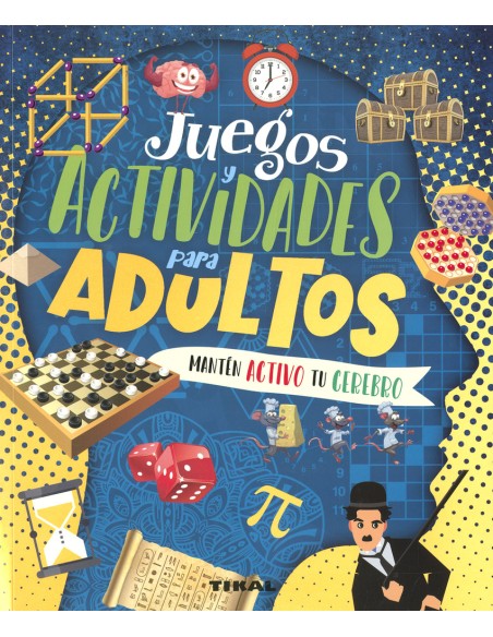 Juegos y actividades para adultos Manten activo tu cerebro