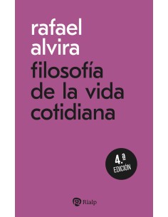 FILOSOFIA DE LA VIDA COTIDIANA