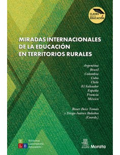 MIRADAS INTERNACIONALES DE LA EDUCACION EN TERRITORIOS RURALES