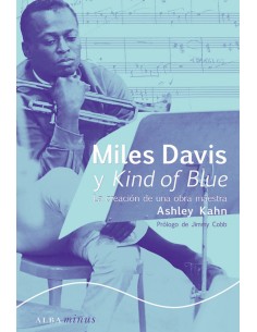 Miles Davis y Kind of Blue