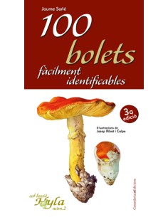 100 bolets facilment identificables segona edicio