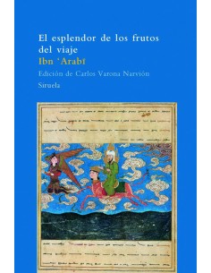 El esplendor de los frutos del viaje