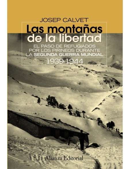 Las montanas de la libertad