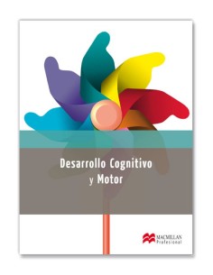 desarrollo cognitivo y motor educacion infantil