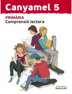 Canyamel 5Comprensio lectora llengua 5 Educacio Primaria 3 cicle