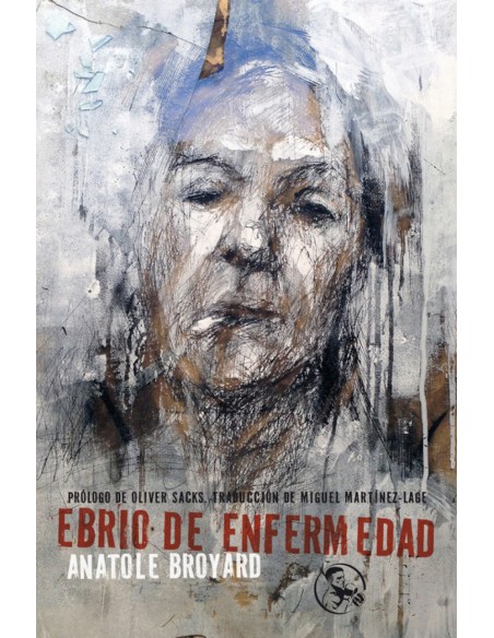 Ebrio de enfermedad