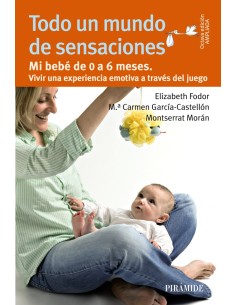 Todo un mundo de sensaciones