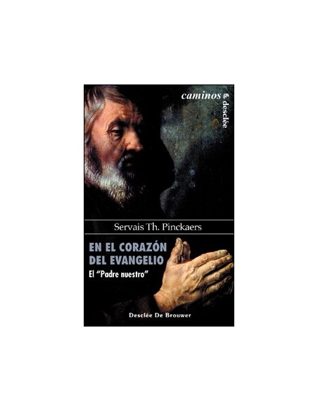  en el corazon del evangelio el padre nuestro 