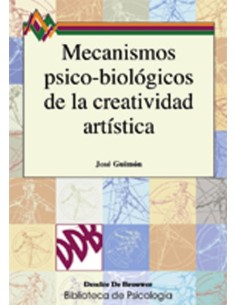 mecanismos psico biologicos de la creatividad artistica