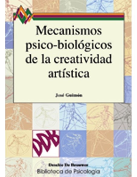 mecanismos psico biologicos de la creatividad artistica