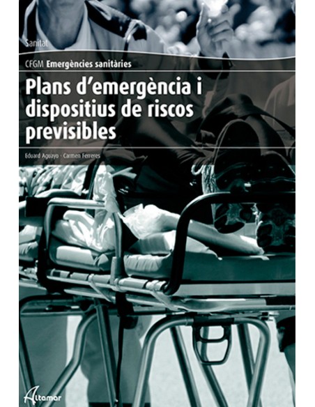 Plans d emergencia i dispositius de riscos previsibles Grao mitja