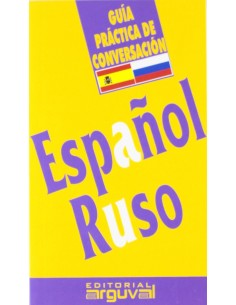 Guia practica de conversacion Espanol Ruso