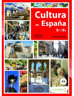 Cultura en Espana audio descargable B1 B2
