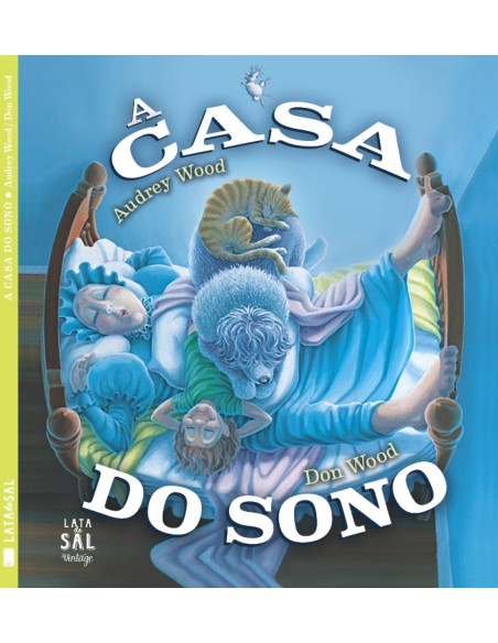 A CASA DO SONO