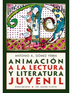 ANIMACIon A LA LECTURA Y LITERATURA JUVENIL