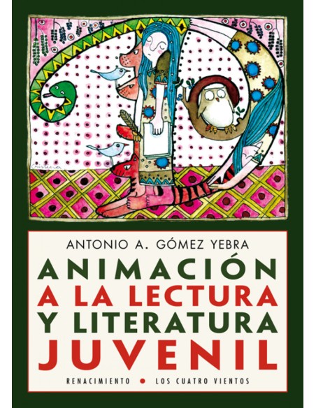 ANIMACIon A LA LECTURA Y LITERATURA JUVENIL