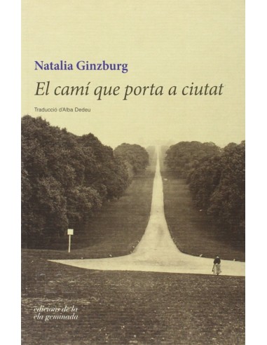 EL CAMI QUE PORTA A CIUTAT