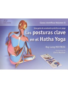 Las posturas clave en el Hatha Yoga