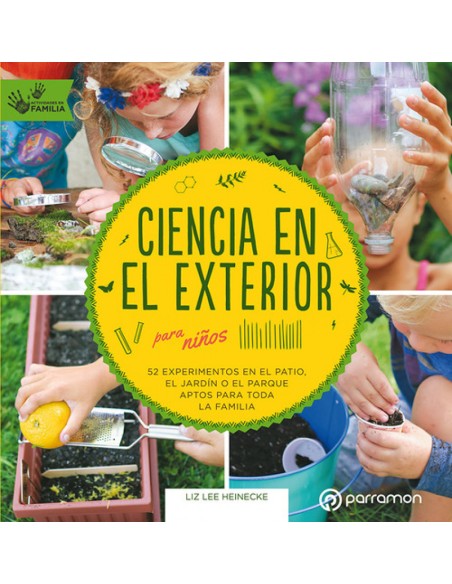 CIENCIA EN EL EXTERIOR PARA NINOS