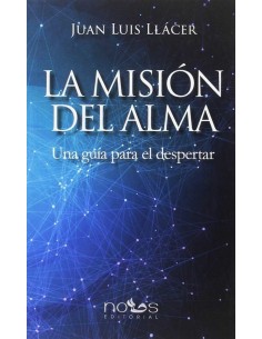 LA MISION DEL ALMA