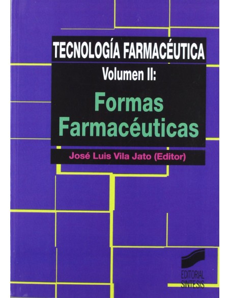 TECNOLOGIA FARMACEUTICA VOL II 