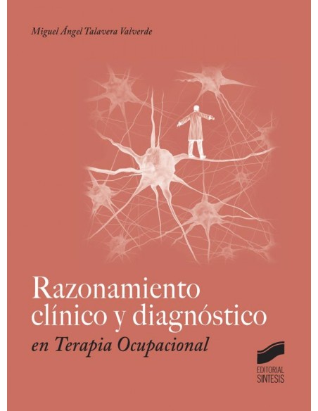 RAZONAMIENTO CLINICO Y DIAGNOSTICO