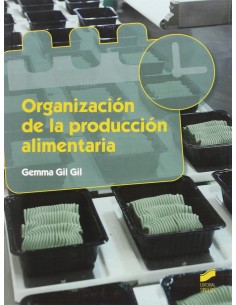 ORGANIZACION DE LA PRODUCCION ALIMENTARIA