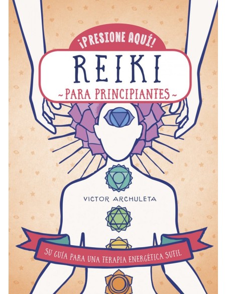 REIKI PARA PRINCIPIANTES