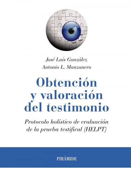 OBTENCION Y VALORACION DEL TESTIMONIO