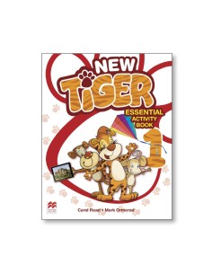 NEW TIGER 1 ESSENTIAL ACTIVITY