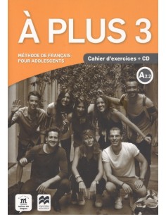 A PLUS 3 A22 CAHIER D EXERCICES CD
